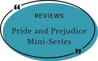 Pride and Prejudice Mini-Series