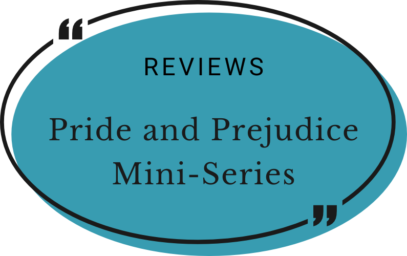 Pride and Prejudice Mini-Series